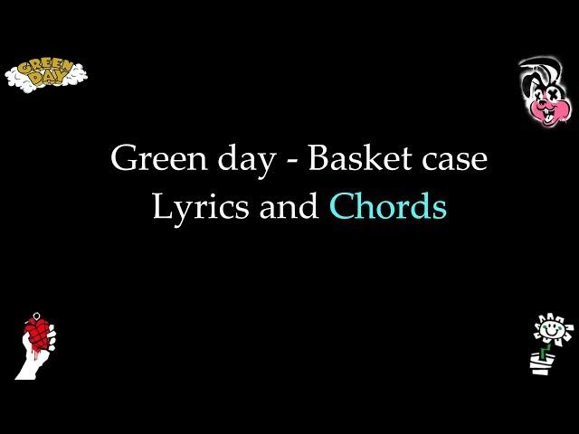 Green Day - Basket Case Lyrics and Chords