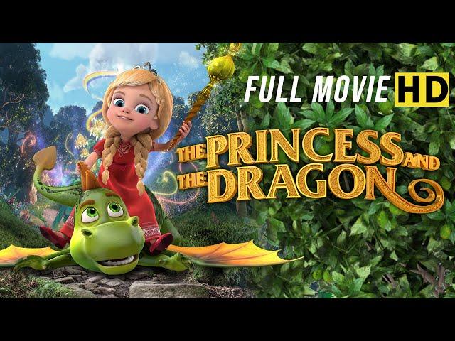 The Princess and the Dragon | Full Movie in English