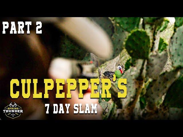 DOWN TO THE WIRE | Phillip Culpepper Sets out to Complete a SLAM in 7 DAYS | Spring Thunder