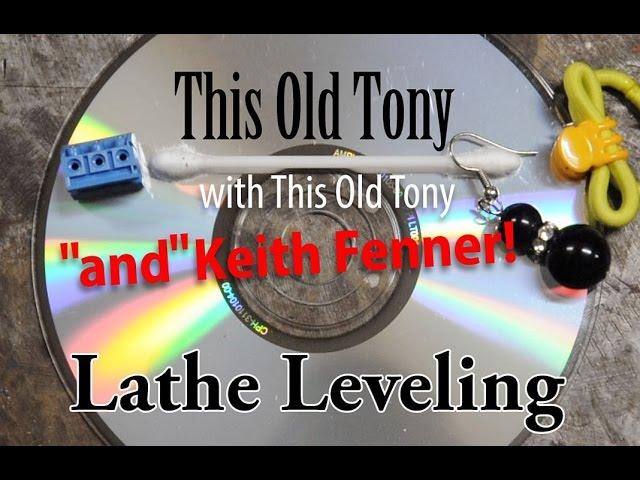 Lathe Leveling