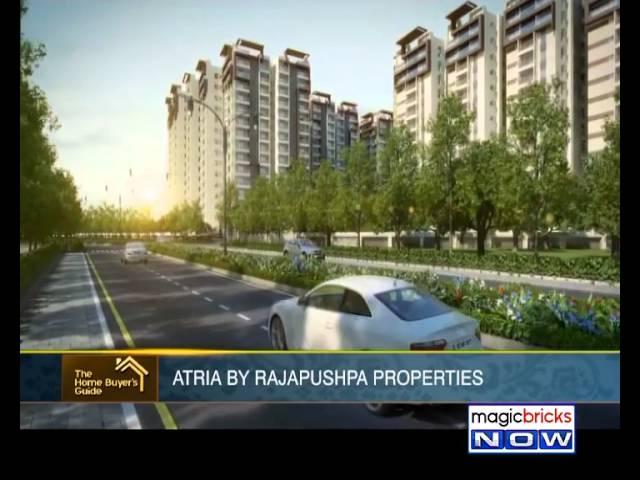 Atria by Rajapushpa Properties - The Home Buyer’s Guide