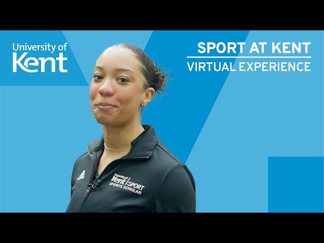 Sport at Kent | University of Kent | Virtual Experience