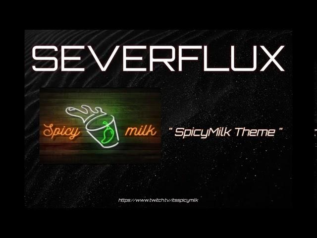 SpicyMilk Theme - Severflux