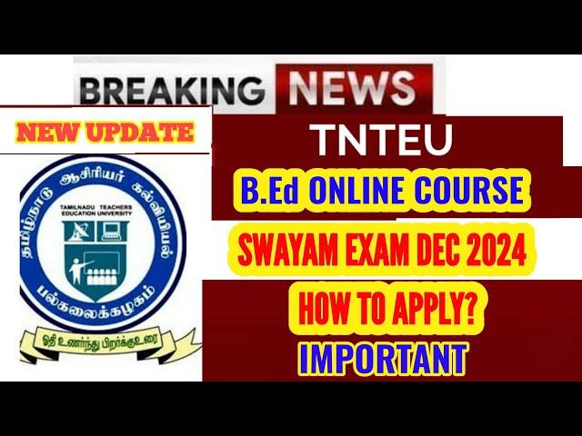 SWAYAM EXAM DEC 2024: HOW TO APPLY?