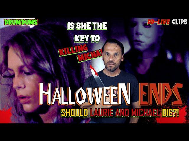 Halloween Ends SPECULATION: Should Laurie/Michael Die, Danielle, 4 Years Timeline, Samhain, Etc