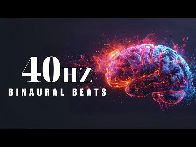 40Hz Binaural Beats: Improve Focus, Super Intelligence, and Memory Retention