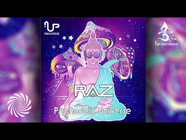 RAZ - Psychedelic Universe