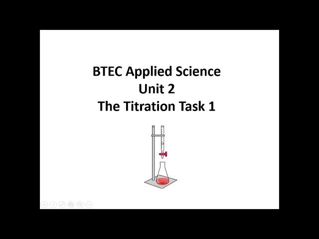 BTEC Applied Science: Unit 2 Titration 1