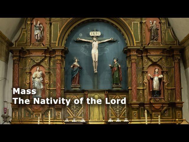 Mass 12/24/24 - The Nativity of the Lord