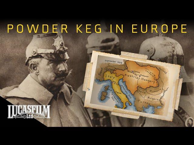 Powder Keg: Europe 1900 to 1914 | Historical Documentary | Lucasfilm