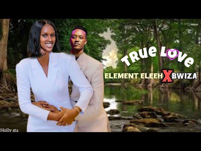 Element Eleeh Ft Bwiza - True love ( official Video) by chriss Eazy