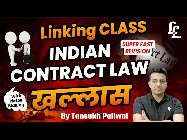 Linking Class Indian Contract Law Khallas | Tansukh Paliwal | Linking Laws