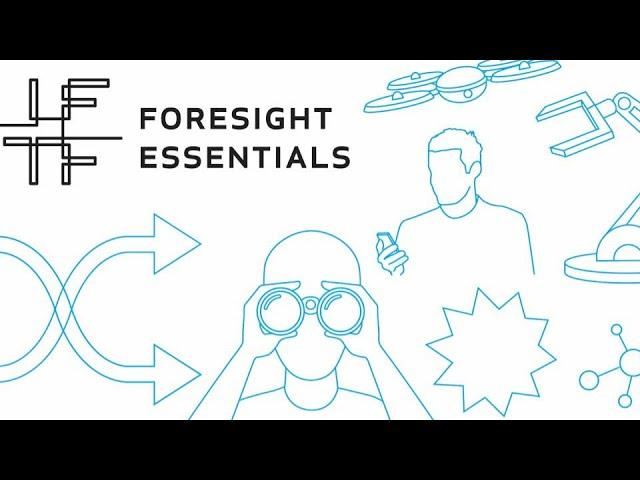 Institute for the Future: Foresight Essentials @IFTF