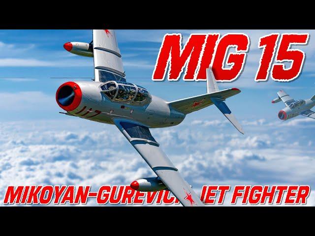 MIG 15 | Mikoyan-Gurevich Jet Fighter Aircraft | Upscaled Documentary