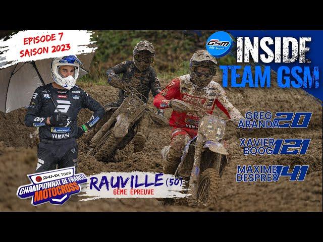 2 Victoires et 2 podiums Dans la Boue de Rauville ! -INSIDE TEAM GSM- EP7 - CHAMPIONNAT  ELITE MX