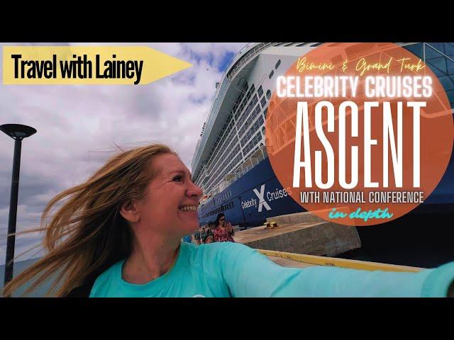 Celebrity Ascent: World Travel Holdings National Elevate Conference - Bimini & Grand Turk In Depth