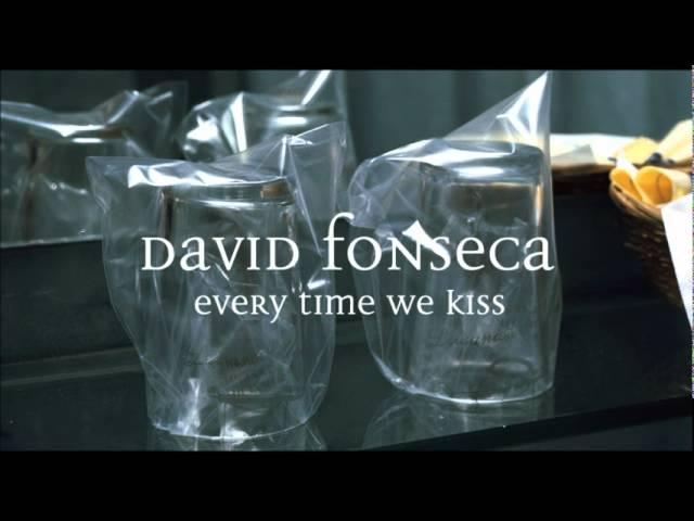 "Every Time We Kiss" David Fonseca