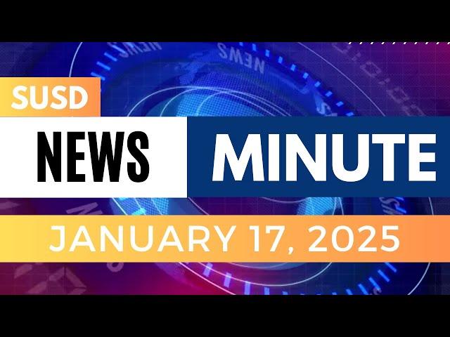 SUSD News Minute - January 17, 2025