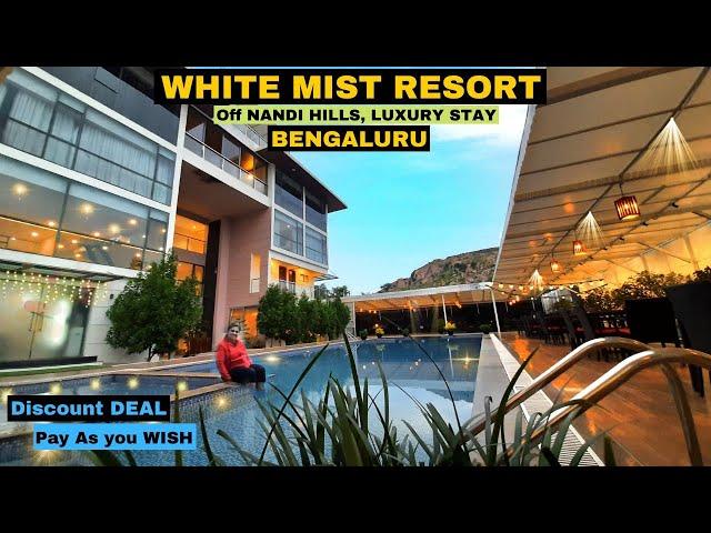 WHITE MIST RESORT near Nandi Hills  - LUXURY STAY - HAPPY RETREATS - BEST RESORT in BENGALURU