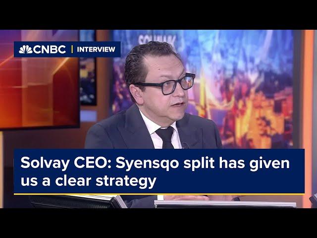 Solvay CEO: Syensqo split has given us a clear strategy