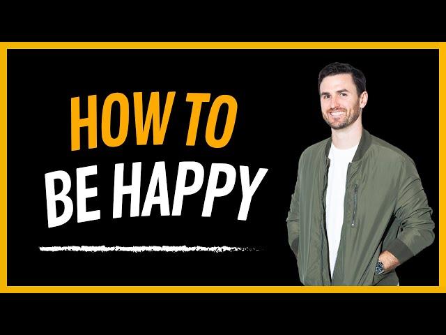 How To Be Happy: Tips For Finding Happiness In Everyday Life