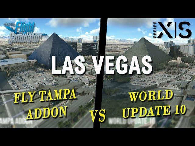 Las Vegas Tour in Flight Simulator | Fly Tampa Addon VS World Update X