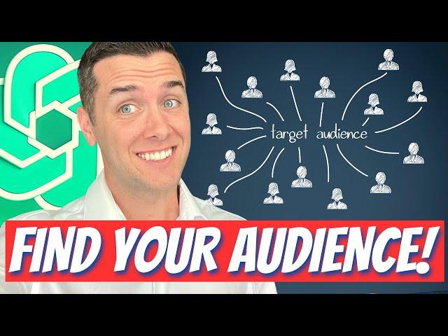 How to Find Your Target Audience Using A.I. (ChatGPT)