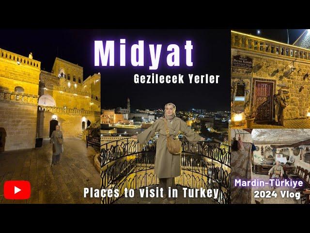 Midyat Gezilecek Yerler 2024 - Işıklı haliyle ve lezzetleriyle baştan sona gezdik #midyat #mardin