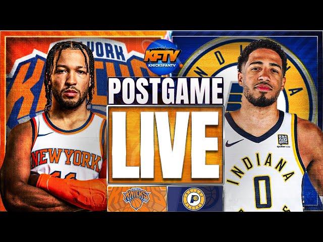 New York Knicks vs Indiana Pacers Post Game Show: Highlights, Analysis & Caller Reactions