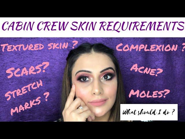 CABIN CREW SKIN REQUIREMENTS | QATAR AIRWAYS| CAN I BECOME A CABIN CREW WITH SCARS | TWINKLE ANAND