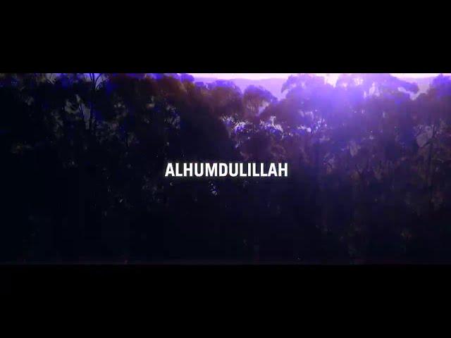 Siedd - Alhumdulillah (Official Nasheed Video) | Vocals Only