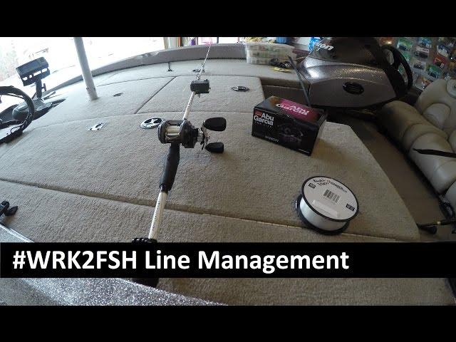 WRK2FSH Tips & Tricks - Fishing Line Management