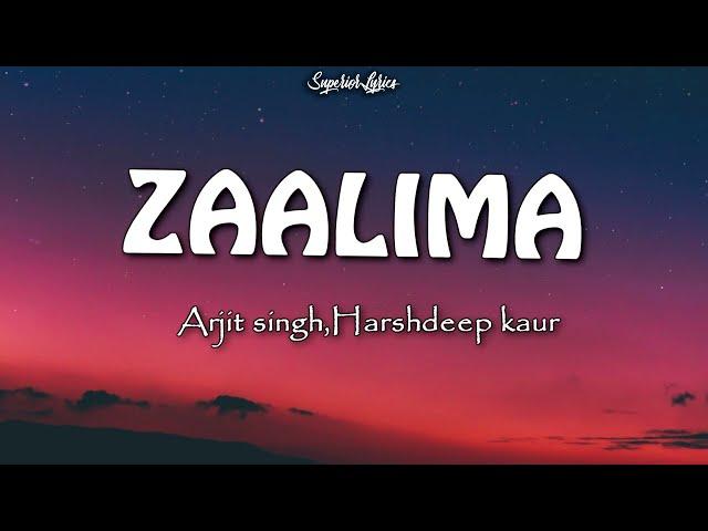 Zaalima (Lyrics) - Arjit Singh | Harshdeep Kaur | Raees