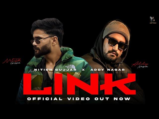 Link  - NITISH GUJJAR x ADDY NAGAR | OFFICIAL VIDEO | 