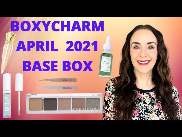 APRIL BOXYCHARM 2021 \\ BASE BOX \\ UNBOXING