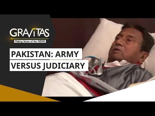 Gravitas: Pakistan: Army Versus Judiciary