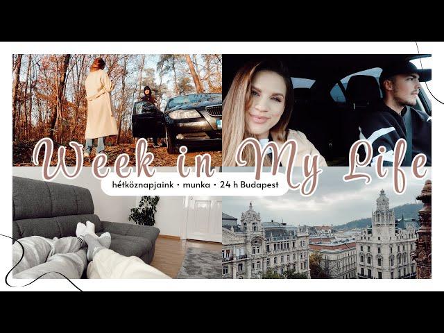 HETI VLOG // tudatosabb hétköznapjaink, sok munka, 24 h Budapest │ Karin Dragos