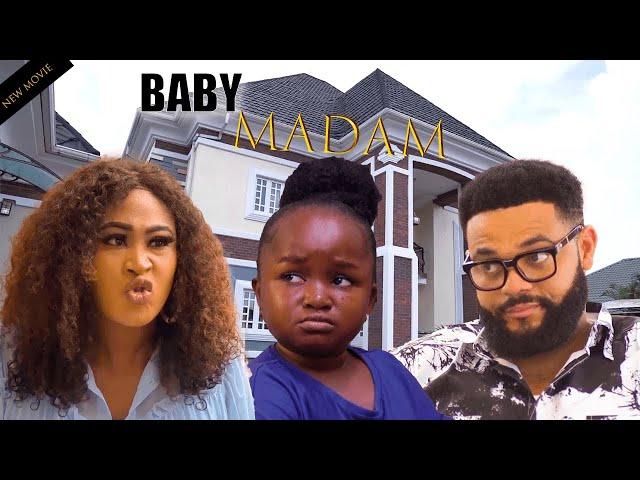 BABY MADAM ( FULL MOVIE ) Ebube Obio, Stephen Odimgbe -2024 LATEST MOVIES