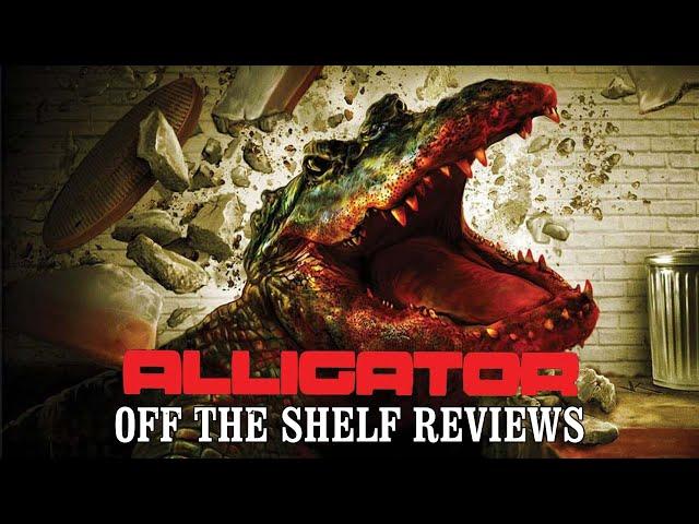 Alligator Review - Off The Shelf Reviews