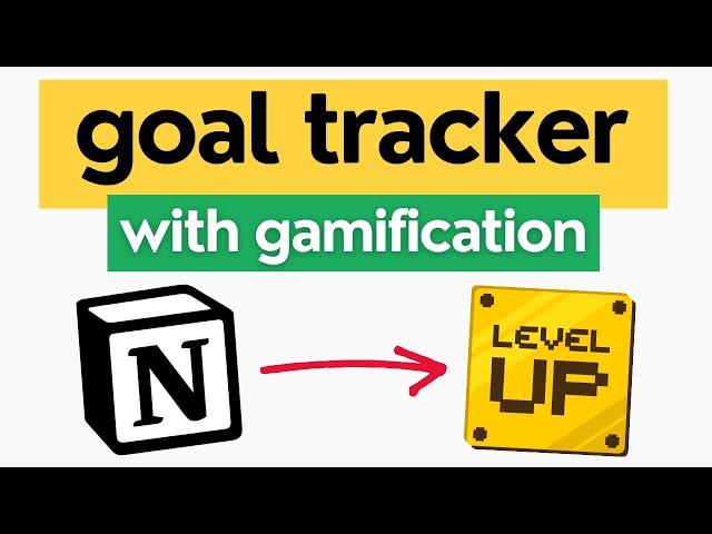 Notion Tutorial: Build a Gamified Goal Tracker from Scratch