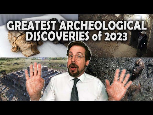 20 Greatest Archaeological Discoveries of 2023