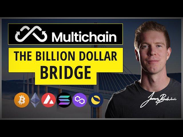 Multichain | The Billion Dollar Cross-Chain Bridge