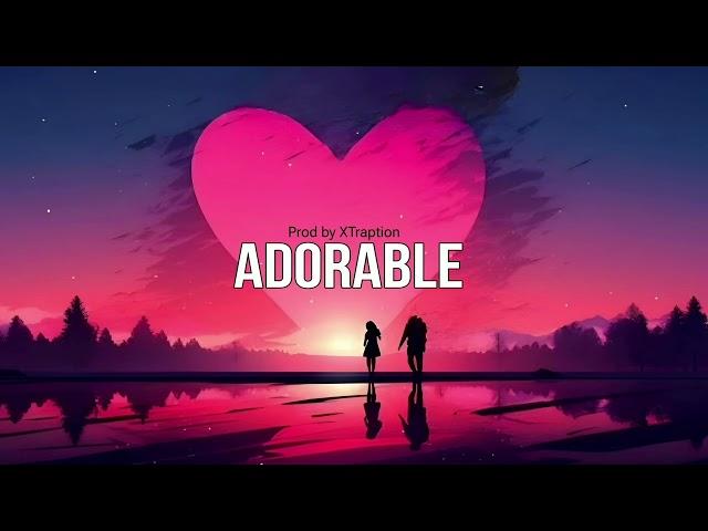 [FREE] "Adorable" Melodic Love type beat  | Prod By Sunny