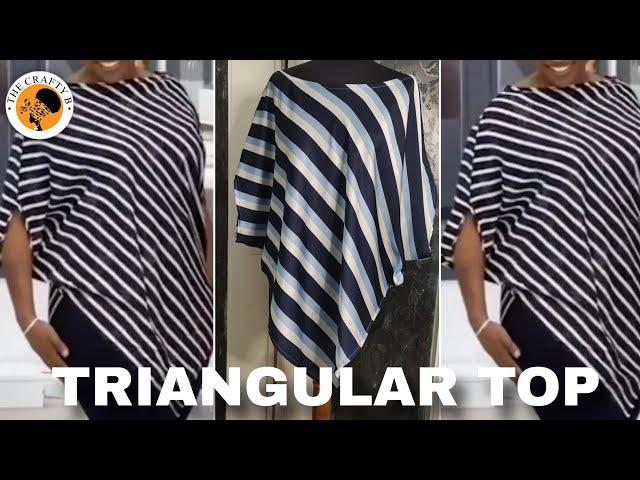 How To Cut And Sew A Trendy Triangular Top | Simple & Easy