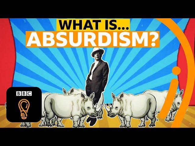 The philosophy of absurdism | What is the point of life? | A-Z of ISMs Episode 1 - BBC Ideas