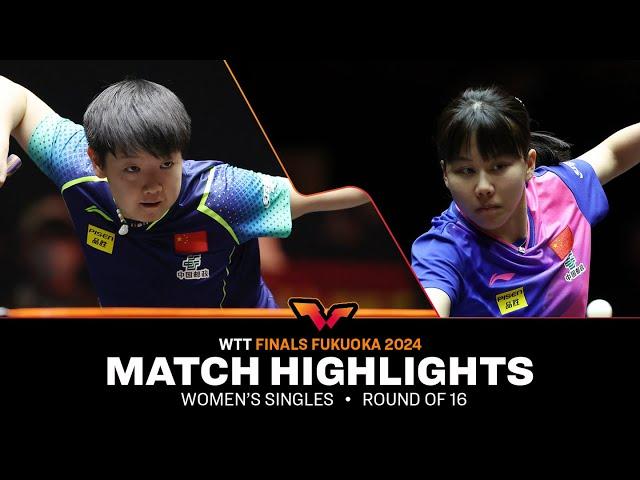 Sun Yingsha vs Chen Xingtong | WS R16 | WTT Finals Fukuoka 2024