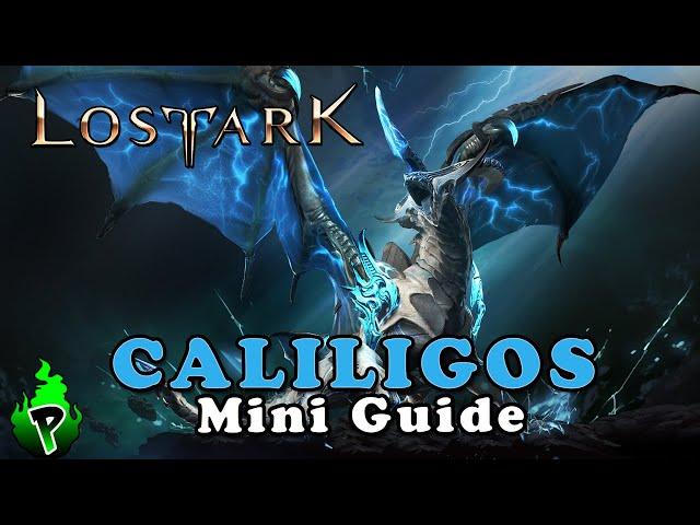 Quick Guide: Caliligos | Lost Ark EU | DerPyr0n