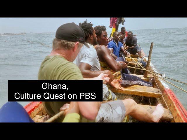 Ghana Episode, Culture Quest  - Director's Cut