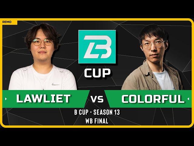 WC3 - [NE] LawLiet vs Colorful [NE] - WB Final - B Cup Season 13