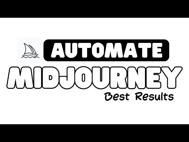 Automate Ai Image Generator  (Do This For Best Results)